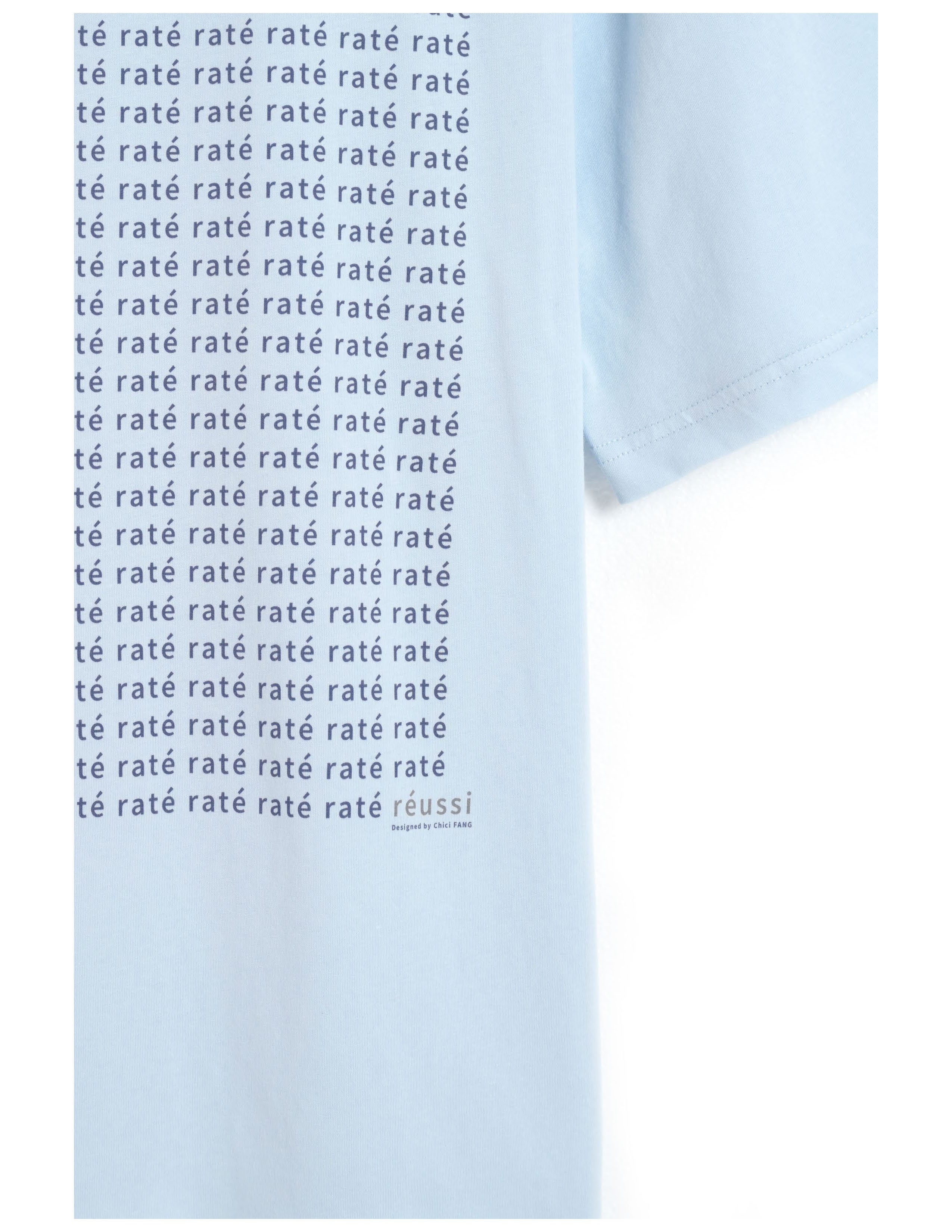 Raté- Réussi Tshirt
